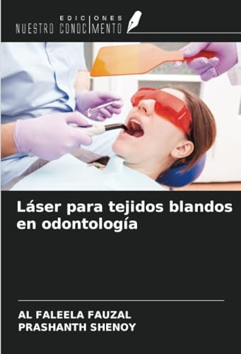 Láser para tejidos blandos en odontología