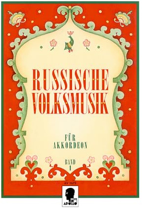 Russische Volksmusik: Band 1. Akkordeon.