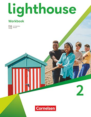 Lighthouse - General Edition - Band 2: 6. Schuljahr: Workbook - Mit Audios, Erklärfilmen und Lösungen