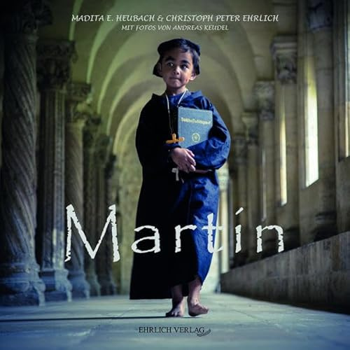 Martin: Ein Buch von Kindern für Kinder