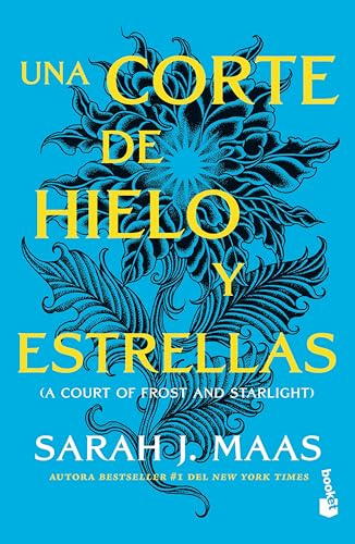 Una Corte de Hielo Y Estrellas / A Court of Frost and Starlight: 4 (Una Corte de Rosas y Espinas / A Court Of Thorns And Roses)