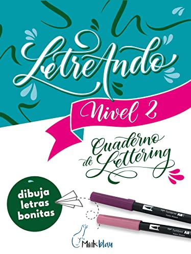Tombow Minkblau - Lettering Bücher Stufe 2 - Briefing 2: Perfektionierung des Letterings auf 32 Seiten
