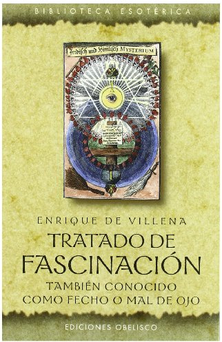 Tratado de fascinación (TEXTOS TRADICIONALES)