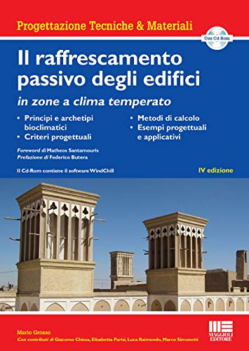 Il raffrescamento passivo degli edifici in zone a clima temperato (Progettazioni tecniche & materiali)