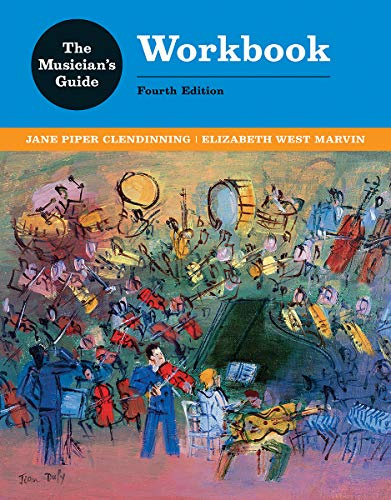 The Musician's Guide to Theory and Analysis
