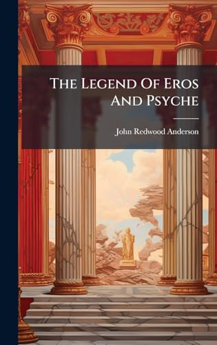 The Legend Of Eros And Psyche