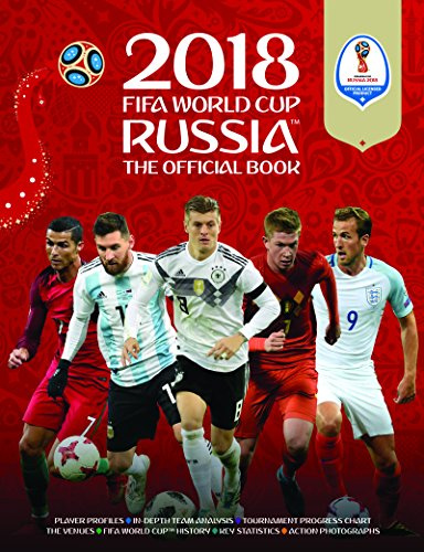 2018 FIFA World Cup Russia™ The Official Book