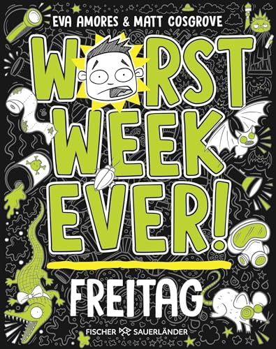 Worst Week Ever – Freitag: Band 5 | Neuer Comic Roman für Kinder ab 10 Jahre │ Witzige Bilder und einfache Texte begeistern Comicfans sowie Lesemuffel jeden Tag der Woche