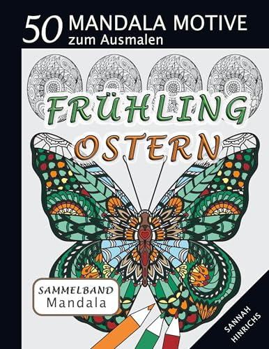Mandala Sammelband 50 Mandala Motive zum Ausmalen - Frühling-Ostern: 5
