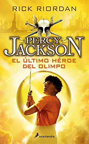 El último héroe del Olimpo (Percy Jackson y los dioses del Olimpo 5) (Colección Salamandra Middle Grade)