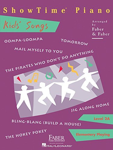 ShowTime Piano: Kids Songs Level 2A | Beginner Elementary Piano Sheet Music Book for Children | Fun and Easy Piano Songbook for Students with Popular Tunes | Faber Piano Adventures Method