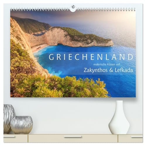 Griechenland - Malerische Küsten auf Zakynthos und Lefkada (hochwertiger Premium Wandkalender 2026 DIN A2 quer), Kunstdruck in Hochglanz: ... die Fernweh hervorrufen (CALVENDO Natur)