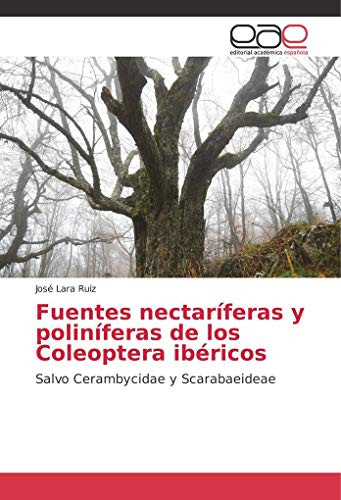 Fuentes nectaríferas y poliníferas de los Coleoptera ibéricos: Salvo Cerambycidae y Scarabaeideae