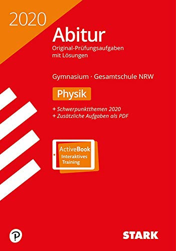 STARK Abiturprüfung NRW 2020 - Physik GK/LK: Mit Online-Zugang