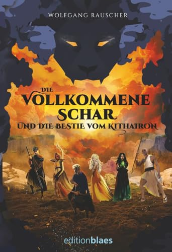 Die Vollkommene Schar und die Bestie vom Kithairon