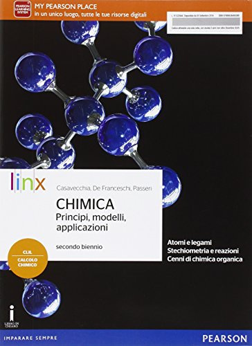 Chimica. Principi modelli applicazioni. Per il triennio delle Scuole superiori. Con e-book. Con espansione online
