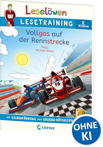 Leselöwen Lesetraining 2. Klasse - Vollgas auf der Rennstrecke: mit Silbenfärbung und großem Rätselteil - Erstlesebuch zum Lesenüben mit Rätseln für Kinder ab 7 Jahren