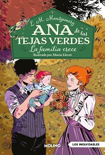 Ana de las tejas verdes 10 - La familia crece (Inolvidables)
