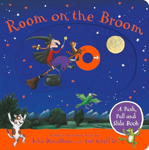 Room on the Broom: A Push, Pull and Slide Book: An interactive board book