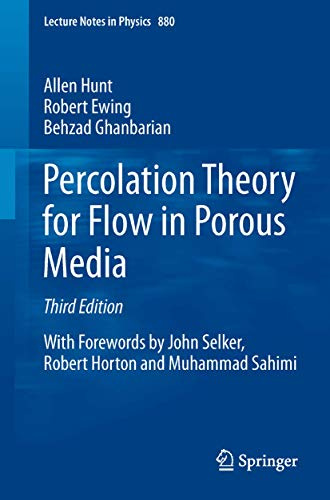Percolation Theory for Flow in Porous Media: Third Edition