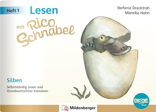 Lesen mit Rico Schnabel, Heft 1: Silben – für BOOKii®: Selbstständig Lesen und Grundwortschatz trainieren (Rico Schnabel Deutsch)
