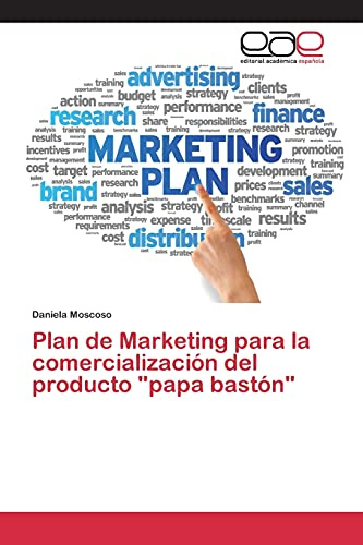 Plan de Marketing para la comercialización del producto papa bastón