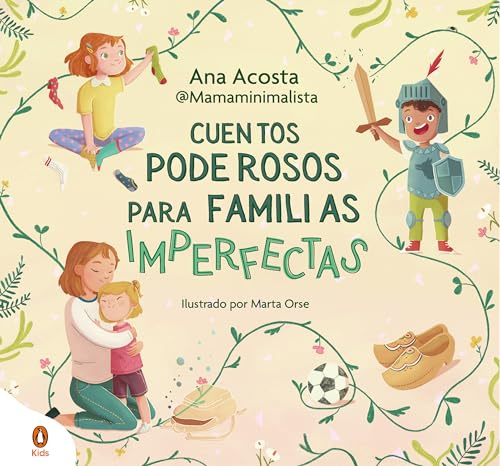 Cuentos poderosos para familias imperfectas (Libros ilustrados)