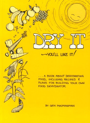 Dry It: You'll Like It!