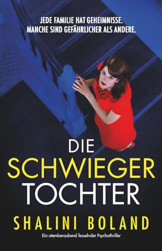 Die Schwiegertochter: Ein atemberaubend fesselnder Psychothriller
