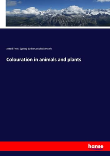 Colouration in animals and plants