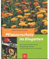 Pflanzenschutz im Biogarten