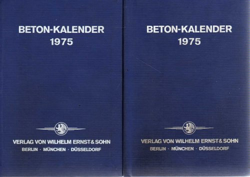 Beton-Kalender 1975: Teil 1 und Teil 2