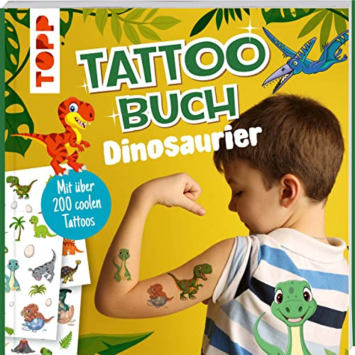 Tattoobuch Dinosaurier: Mit über 200 coolen Tattoos (Tattoobücher)