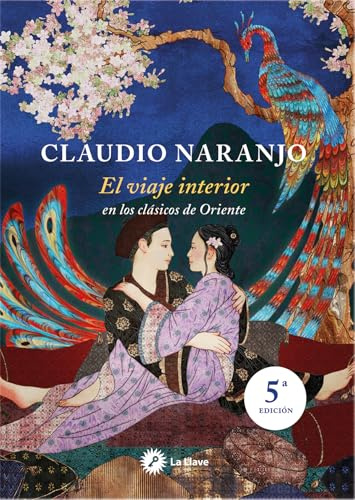 El viaje interior : En los clásicos de Oriente (SIN COLECCION)