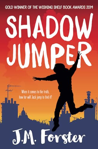 Shadow Jumper: A mystery adventure book for children and teens aged 10-14 (A Shadow Jumper Mystery Adventure, Band 1)