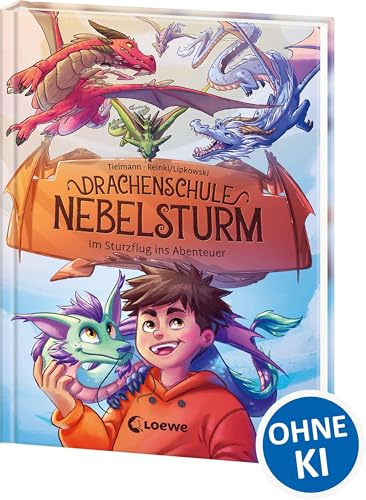 Drachenschule Nebelsturm (Band 1) - Im Sturzflug ins Abenteuer: Ein episches Abenteuer in der Drachenschule wartet auf dich - Stürmisches Kinderbuch zum Vorlesen und ersten Selberlesen ab 7 Jahren