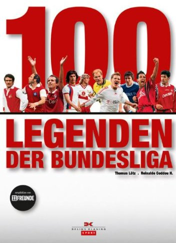 100 Legenden der Bundesliga