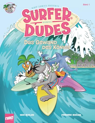 Surfer Dudes: Das Gewand des Königs