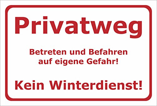 Schild Privatweg - Kein Winterdienst – 30x20 cm – 3mm Aluverbund – Verschiedene Größen und Materialien