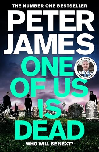 One of Us Is Dead: Roy Grace returns in this Sunday-Times-Bestselling, pulse-pounding crime thriller: 20