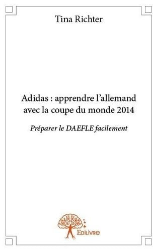 Adidas : apprendre l'allemand avec la coupe du monde 2014