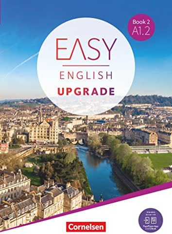 Easy English Upgrade - Englisch für Erwachsene - Allgemeine Ausgabe - Book 2: A1.2: Coursebook - Inkl. E-Book und PagePlayer-App (Easy English Upgrade, Allgemeine Ausgabe, Book 2: A1.2)