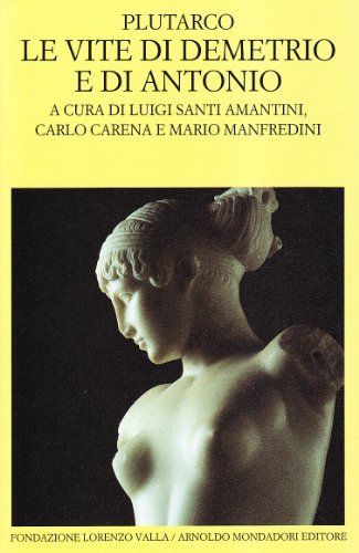 Le vite di Demetrio e Antonio