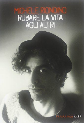 Rubare la vita agli altri