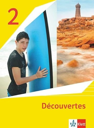 Découvertes 2. Ausgabe 1. oder 2. Fremdsprache: Schulbuch (fester Einband) 2. Lernjahr: Schulbuch Hardcover 2. Lernjahr (Découvertes. Ausgabe 1. oder 2. Fremdsprache ab 2020)