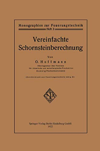 Vereinfachte Schornsteinberechnung (Monographien zur Feuerungstechnik)