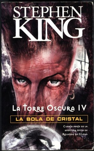 La torre oscura, IV: la bola de cristal