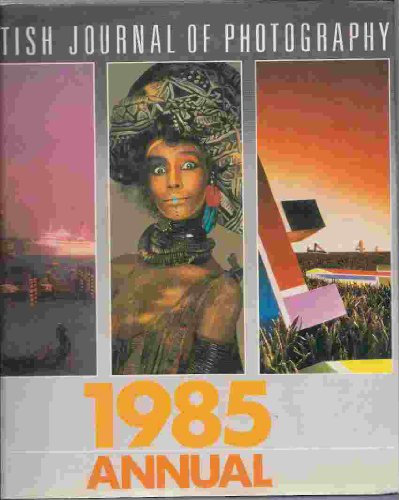 British Journal of Photography Annual 1985
