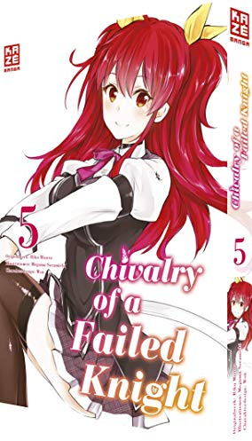 Chivalry of a Failed Knight – Band 5