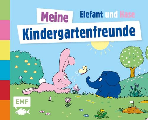 Die Sendung mit dem Elefanten - Meine Kindergartenfreunde: Das Freundebuch ab 3 Jahren mit Geburtstagskalender, Rätseln, Seiten zum Ausmalen und Platz, um gemeinsame Fotos einzukleben